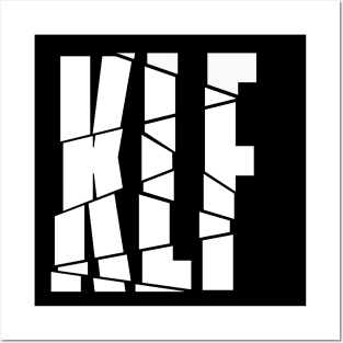 KLF is broken Posters and Art